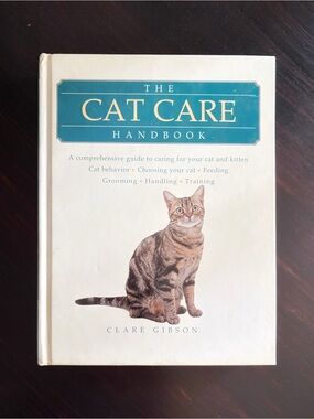 The Cat Care Handbook by Clare Gibson
2003